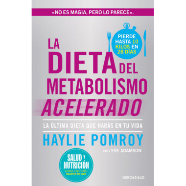 la Dieta del Metabolismo Acelerado (campaãƒâ‘a Edicion Limitada)