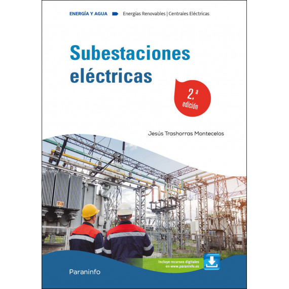 Subestaciones Electricas 2.ÃÂª Edicion 2024