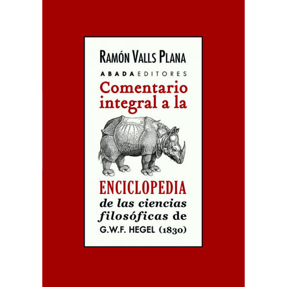 Comentario Integral a la Enciclopedia de la Ciencias Filosof