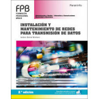 Instalaciãâ³n y Mantenimiento de Redes para Transmisiãâ³n de Datos 2.ÃÂª Ediciãâ³n 2020