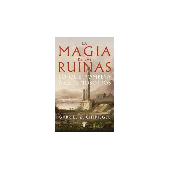 la Magia de las Ruinas