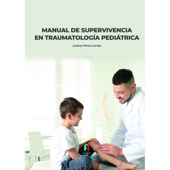 Manual de Supervivencia en Traumatologia Pediatrica