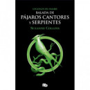 Balada de Pajaros Cantores y Serpientes