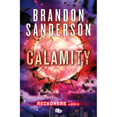 Calamity (trilogãƒâ­a de los Reckoners 3)