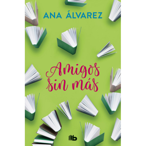 Amigos, sin Mãâ¡s (serie Amigos 4)