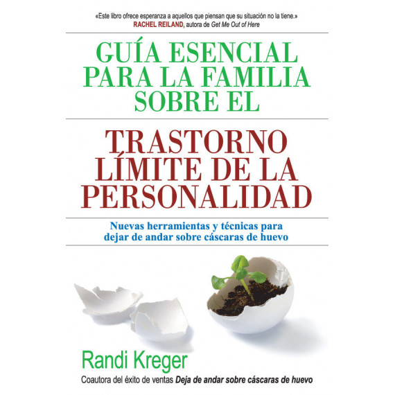 Guãâ­a Esencial para la Familia sobre el Trastorno Lãâ­mite de la Personalidad