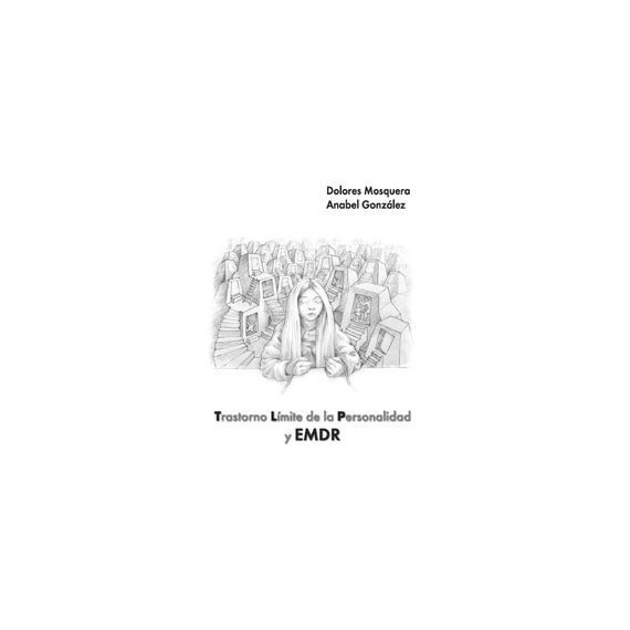 Trastorno Lãâ­mite de la Personalidad y Emdr