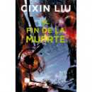 el Fin de la Muerte (trilogãâ­a de los Tres Cuerpos 3)