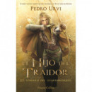 el Hijo del Traidor. el Sendero del Guardabosques. Libro 1