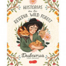 Historias de la Reserva Wild Forest