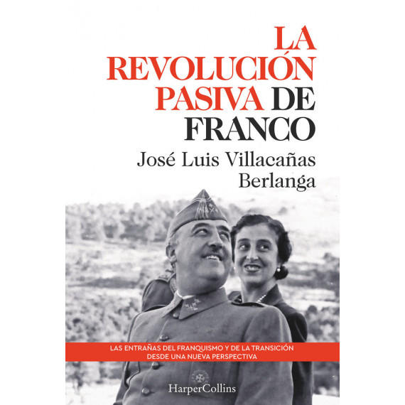 la Revolucion Pasiva de Franco