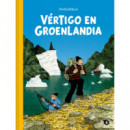 Vertigo en Groenlandia