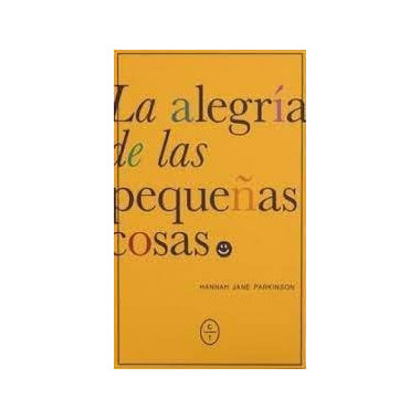 la Alegria de las Pequeãƒâ‘as Cosas