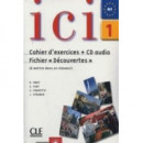 Ici 1 Cahier de Exercises