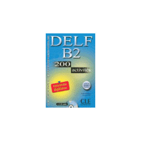 Activites Cadre Europeen Delf B2