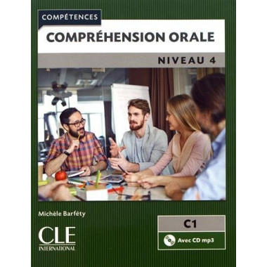 Comprãƒâ©hension Orale 4 - Livre+cd - Niveau C1 - 2Ã‚Âº ãƒâ©dition