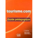 Tourisme.com - 2ÃÂº Edition - Guide Pedagogique