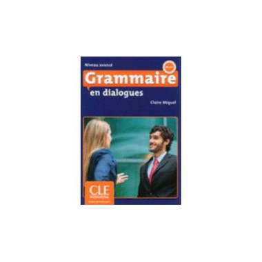 Grammaire en Dialogues Niveau Avancãƒâ© Avec Audio CD