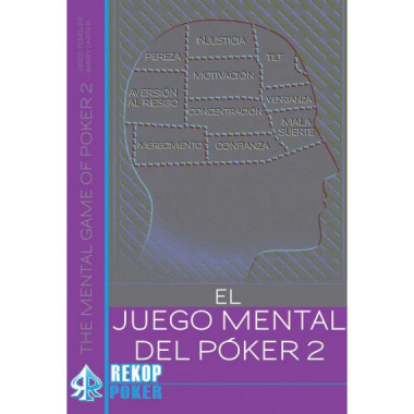 el Juego Mental del Pãƒâ³ker. Volumen Ii.