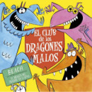 el Club de los Dragones Malos