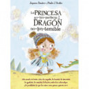 la Princesa No Tan Perfecta y el Dragon No-tan-temible