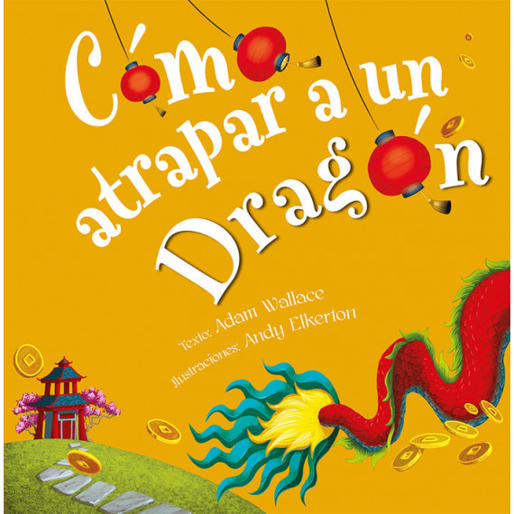 Como Atrapar a un Dragon