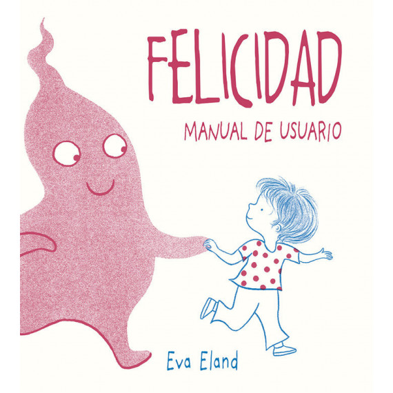 Felicidad. Manual de Usuario