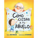 Cãâ³mo Cuidar a tu Abuelo