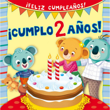 ã‚â¡cumplo 2 Aãƒâ±os!