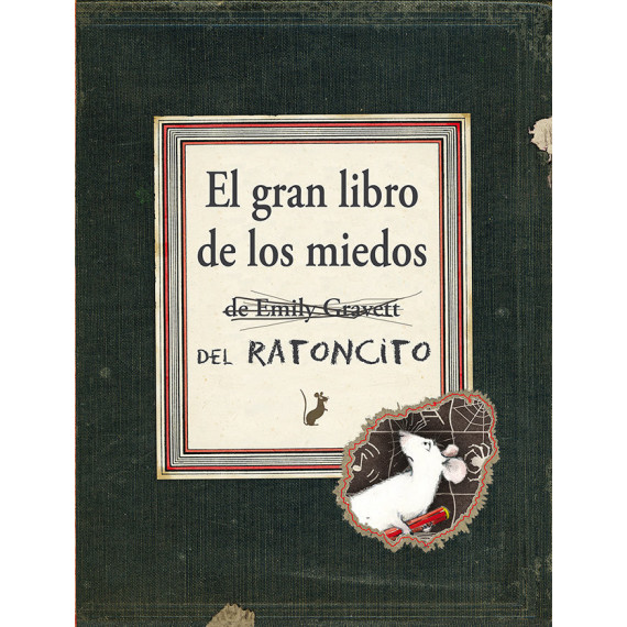 el Gran Libro de los Miedos del Ratoncito