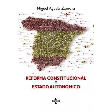 Reforma Constitucional y Estado Autonãƒâ³mico