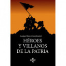 Hãâ©roes y Villanos de la Patria