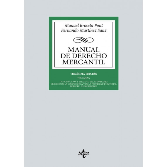 Manual de Derecho Mercantil Vol I