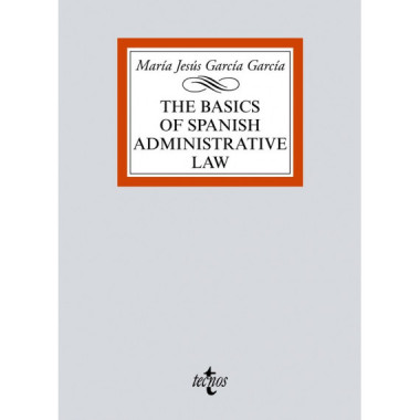 The Basics Of Spanish Administrative Law