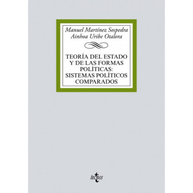 Teorãƒâ­a del Estado y de las Formas Polãƒâ­ticas:sistemas Polãƒâ­ticos Comparados