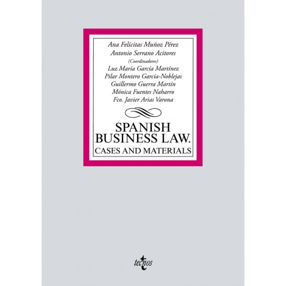 Spanish Business Law: Cases And Materials