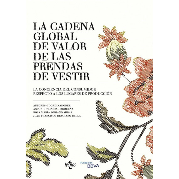 la Cadena Global de Valor de las Prendas de Vestir