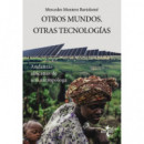 Otros Mundos. Otras Tecnologãâ­as