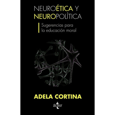 Neuroãƒâ©tica y Neuropolãƒâ­tica