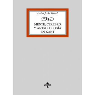 Mente, Cerebro y Antropologãƒâ­a en Kant