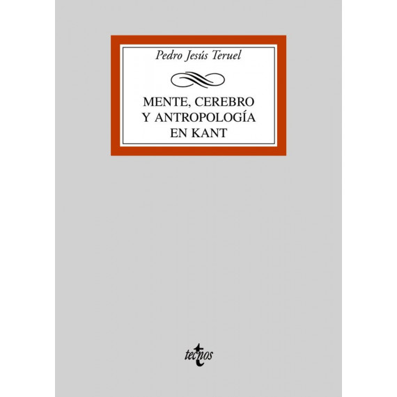 Mente, Cerebro y Antropologãâ­a en Kant