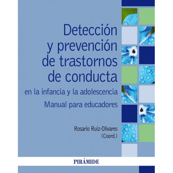 Deteccion y Prevencion de Trastornos de Conducta en la Infan