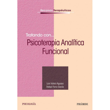 Tratando Con... Psicoterapia Analãƒâ­tica Funcional