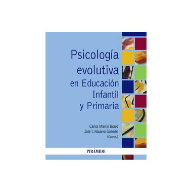 Psicologãƒâ­a Evolutiva en Educaciãƒâ³n Infantil y Primaria