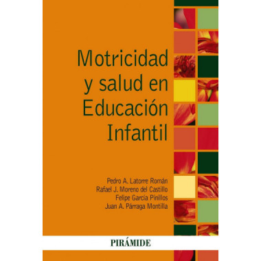 Motricidad y Salud en Educaciãƒâ³n Infantil