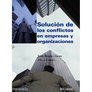 Soluciãƒâ³n de los Conflictos en Empresas y Organizaciones