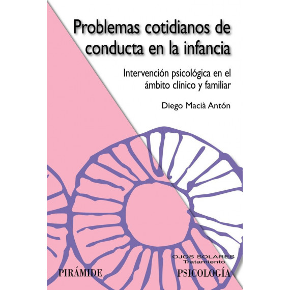 Problemas Cotidianos de Conducta en la Infancia