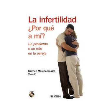 la Infertilidad. ã‚â¿por Quãƒâ© a Mãƒâ­?