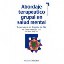 Abordaje Terapãâ©utico Grupal en Salud Mental