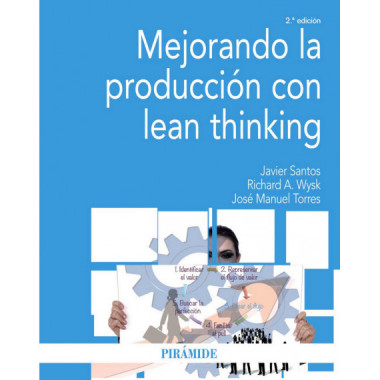 Mejorando la Producciãƒâ³n con Lean Thinking